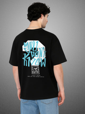 You Don’t Know? Zen Black Oversized T-Shirt for Men by Zwuri