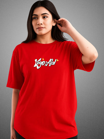 Did You Manifest Me? Crimson Red Oversized T-Shirt for Women by Zwuri