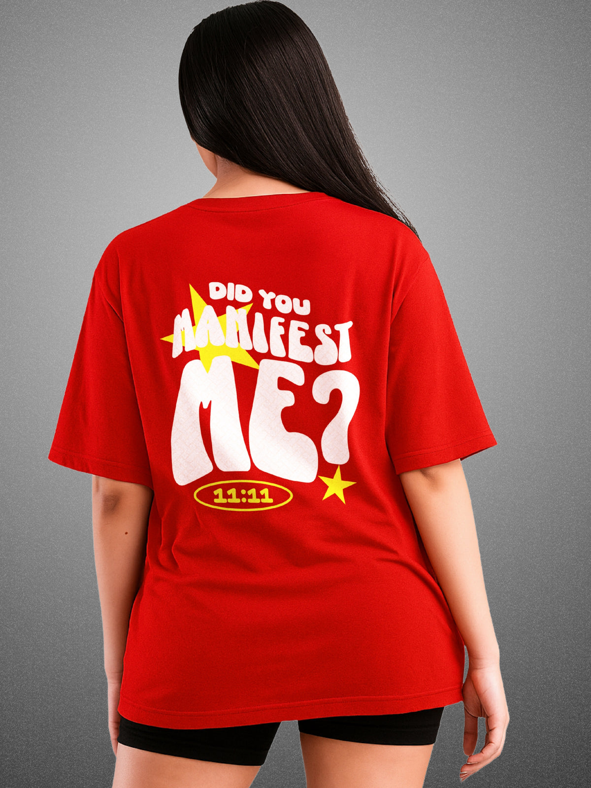 Did You Manifest Me? Crimson Red Oversized T-Shirt for Women by Zwuri