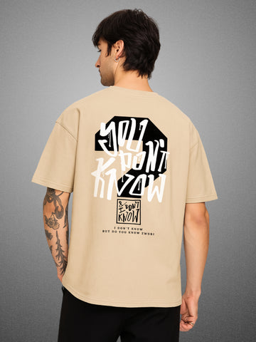 You Don’t Know? Velvet Beige Oversized T-Shirt for Men by Zwuri